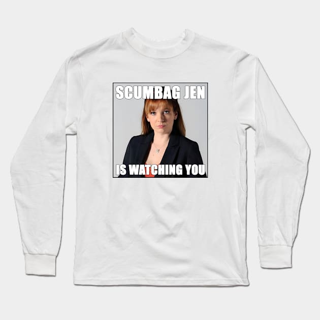 Scumbag Jen is Watching You | Funny The It Crowd Meme Long Sleeve T-Shirt by Everyday Inspiration